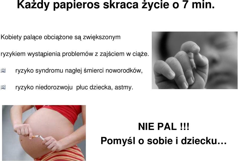 problemów z zajściem w ciąże.