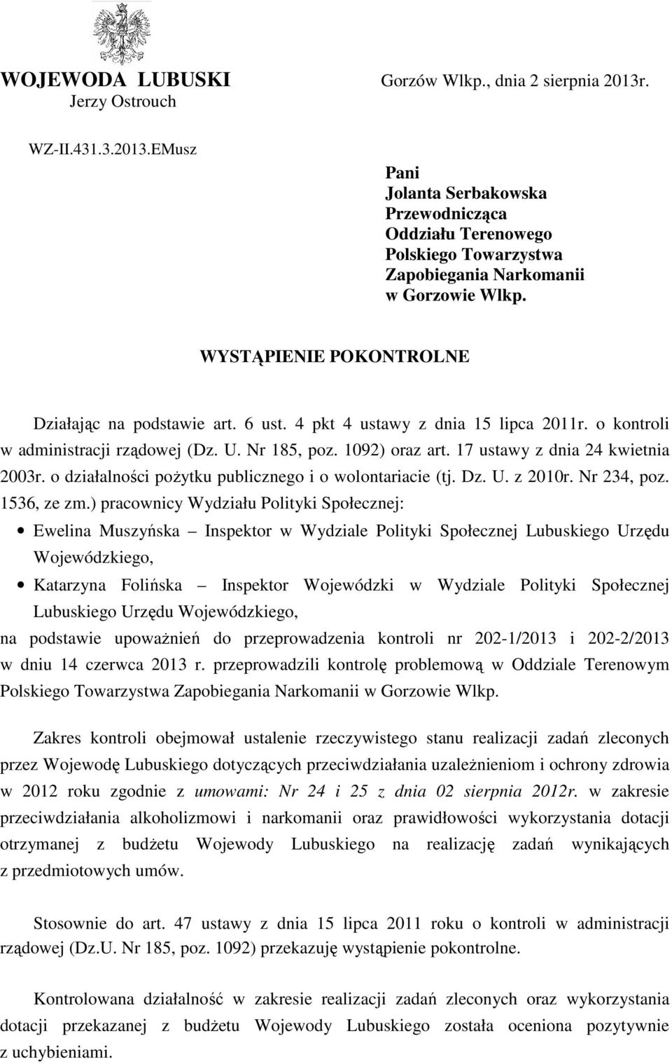 17 ustawy z dnia 24 kwietnia 2003r. o działalności pożytku publicznego i o wolontariacie (tj. Dz. U. z 2010r. Nr 234, poz. 1536, ze zm.