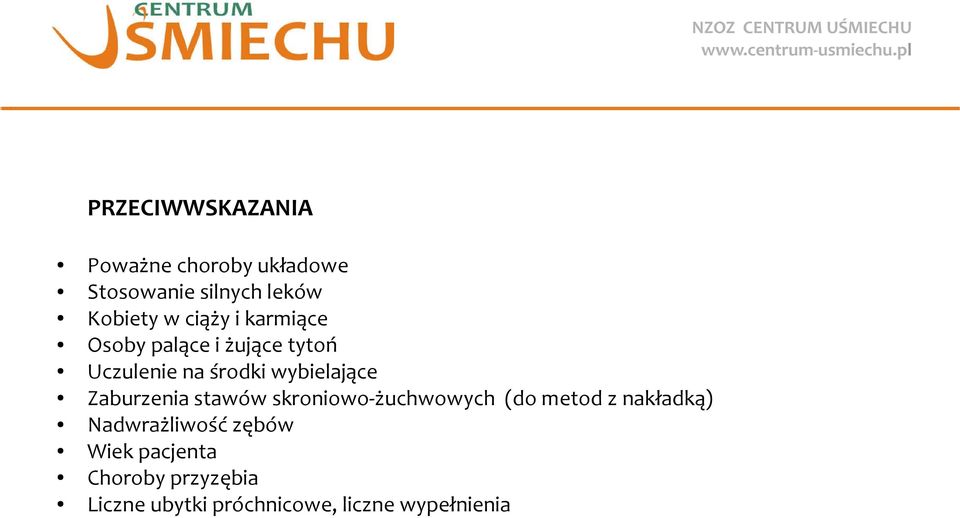 Zaburzenia stawów skroniowo-żuchwowych (do metod z nakładką) Nadwrażliwość