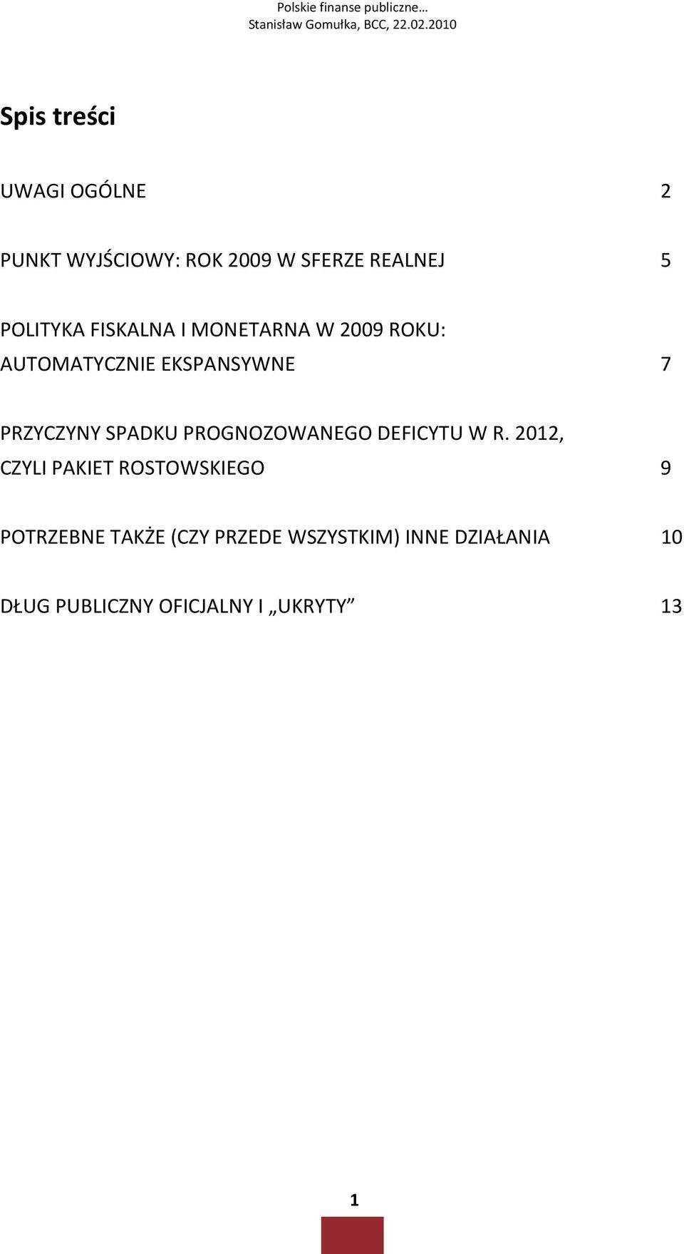 PRZYCZYNY SPADKU PROGNOZOWANEGO DEFICYTU W R.
