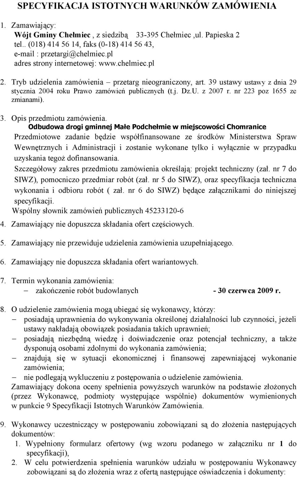 nr 223 poz 1655 ze zmianami). 3. Opis przedmiotu zamówienia.