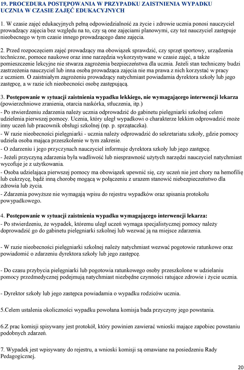 nieobecnego w tym czasie innego prowadzącego dane zajęcia. 2.