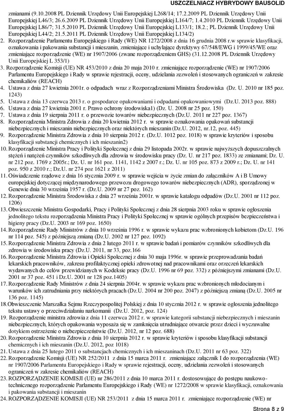 Rozporządzenie Parlamentu Europejskiego i Rady (WE) NR 1272/2008 z dnia 16 grudnia 2008 r.