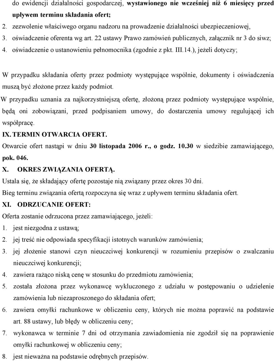 oświadczenie o ustanowieniu pełnomocnika (zgodnie z pkt. III.14.