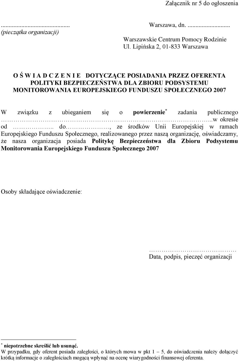 ubieganiem się o powierzenie zadania publicznego...w okresie od.