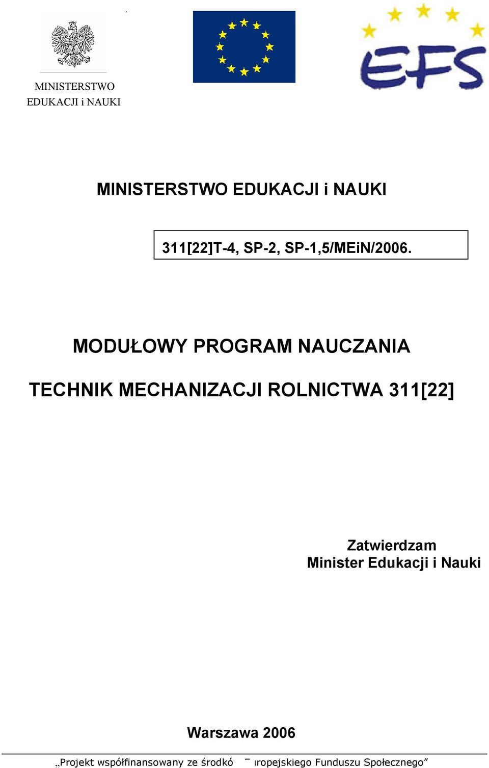 MODUŁOWY PROGRAM NAUCZANIA TECHNIK MECHANIZACJI