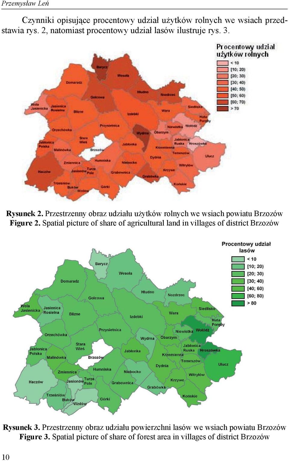 Przestrzenny obraz udzia u u ytków rolnych we wsiach powiatu Brzozów Figure 2.