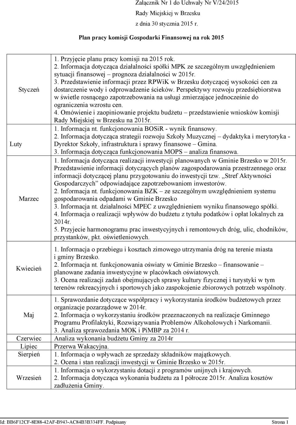 Przedstawienie informacji przez RPWiK w Brzesku dotyczącej wysokości cen za dostarczenie wody i odprowadzenie ścieków.
