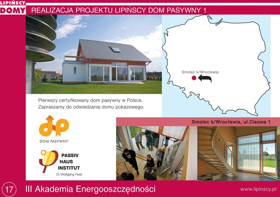 Zapraszamy do odwiedzania domu pokazowego.