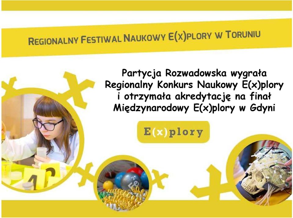 E(x)plory i otrzymała