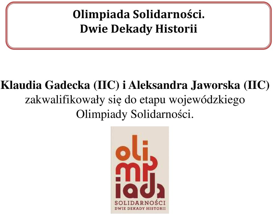 (IIC) i Aleksandra Jaworska (IIC)