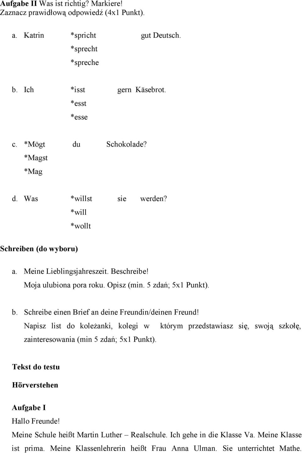 5 zdań; 5x Punkt). b. Schreibe einen Brief an deine Freundin/deinen Freund!