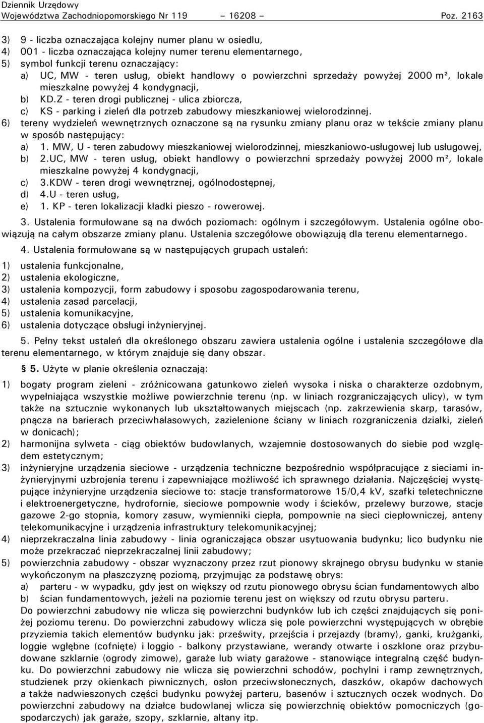 handlowy o owierzchni s rzeda y owy ej 2000 m², lokale mieszkalne owy ej 4 kondygnacji, b) KD.
