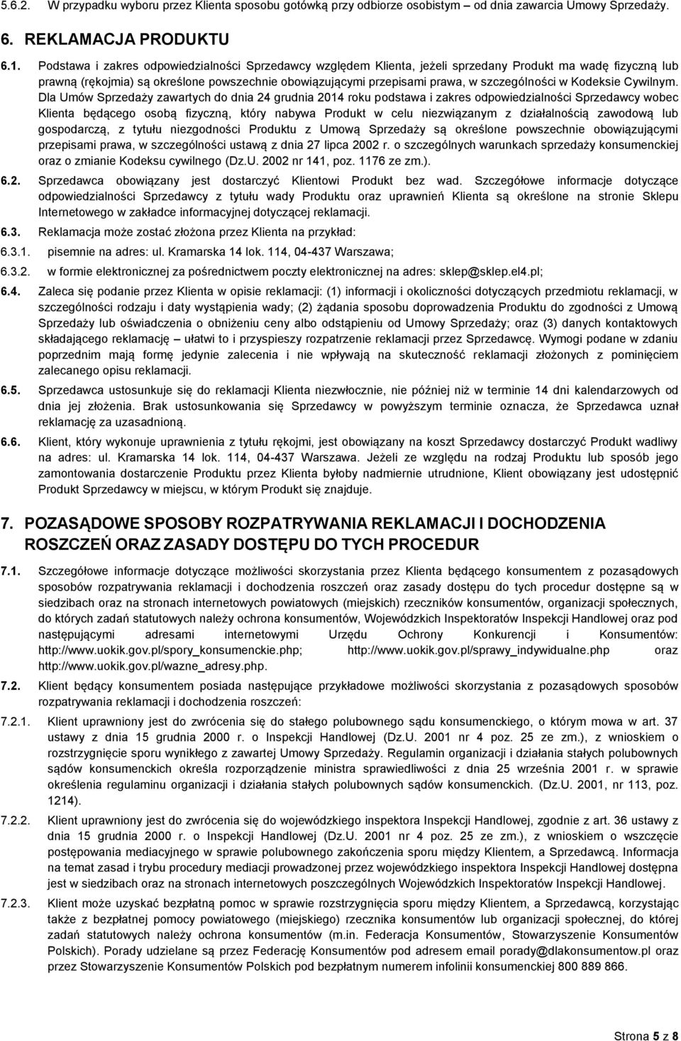 szczególności w Kodeksie Cywilnym.