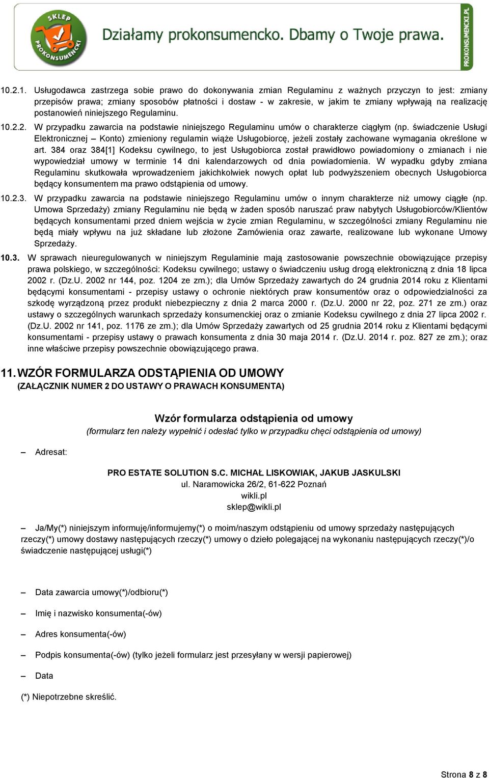 świadczenie Usługi Elektronicznej Konto) zmieniony regulamin wiąże Usługobiorcę, jeżeli zostały zachowane wymagania określone w art.