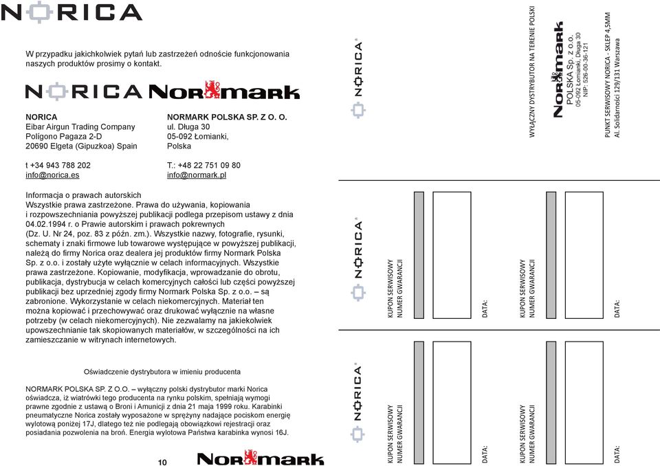 : +48 22 751 09 80 info@normark.pl Informacja o prawach autorskich Wszystkie prawa zastrzeżone.