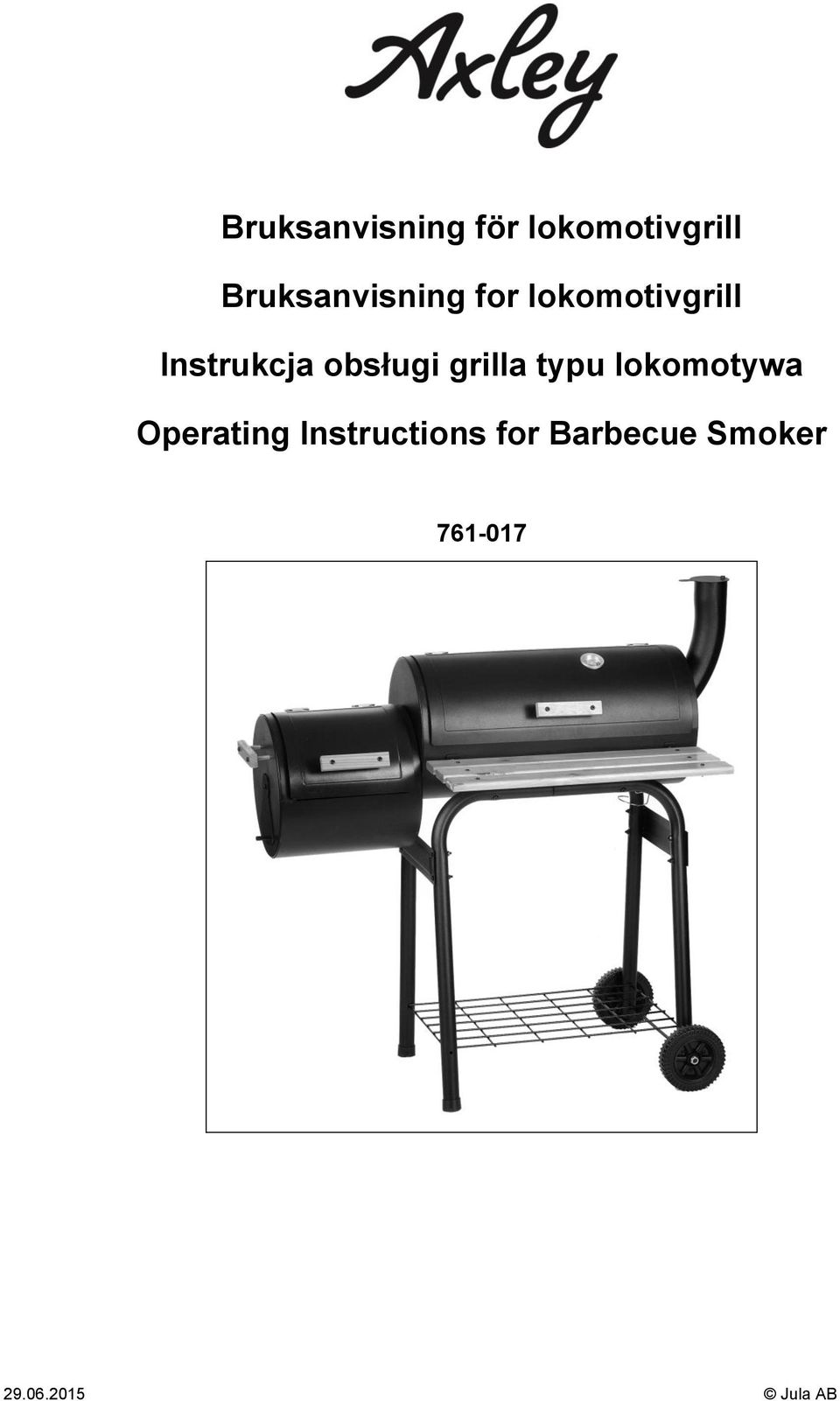 obsługi grilla typu lokomotywa Operating