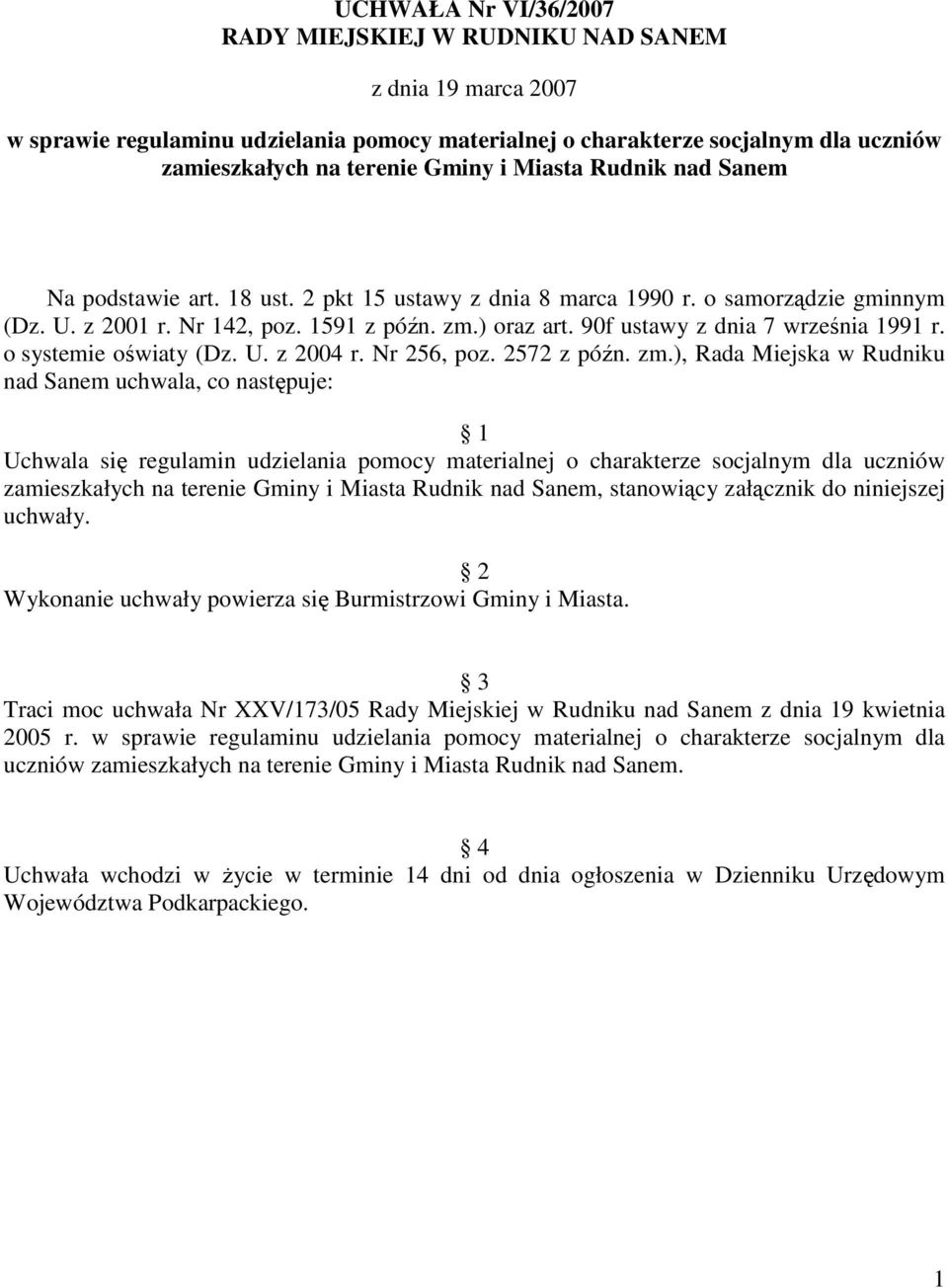 90f ustawy z dnia 7 września 1991 r. o systemie oświaty (Dz. U. z 2004 r. Nr 256, poz. 2572 z późn. zm.