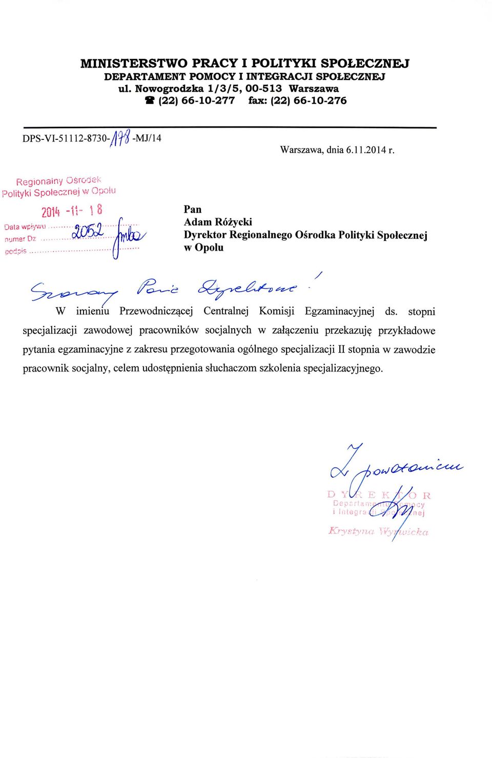 Regionainy OsrodeK Polityki Spotecznej w Opoiu 201*5-11- \ Oatawpiywu Q'r \'f) OiLfUof^ numer D?. "7 podpis.