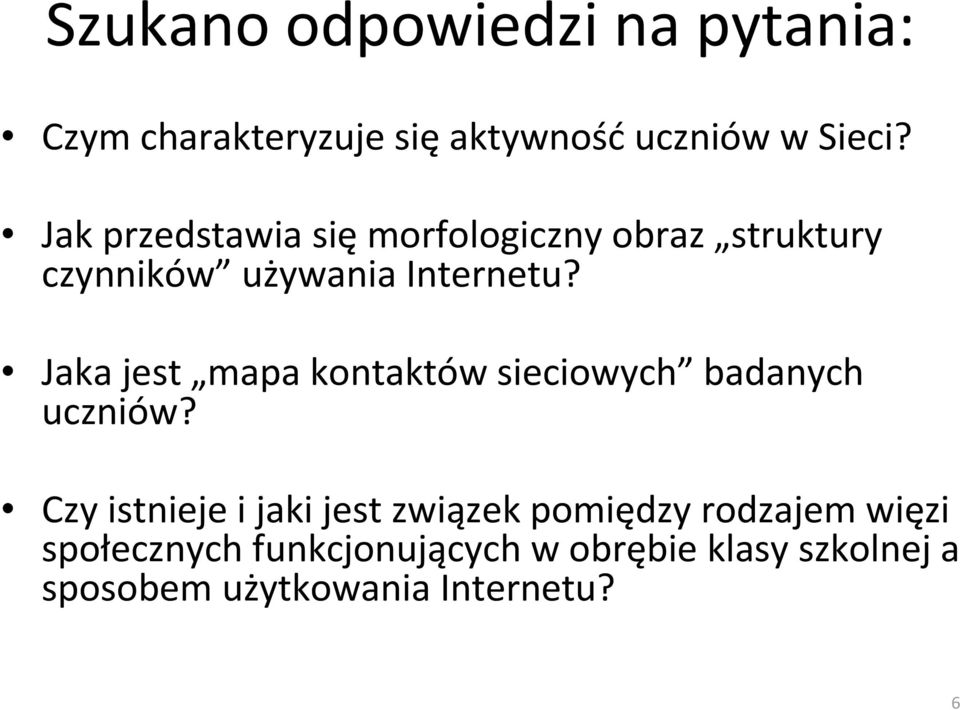 Jaka jest mapa kontaktów sieciowych badanych uczniów?