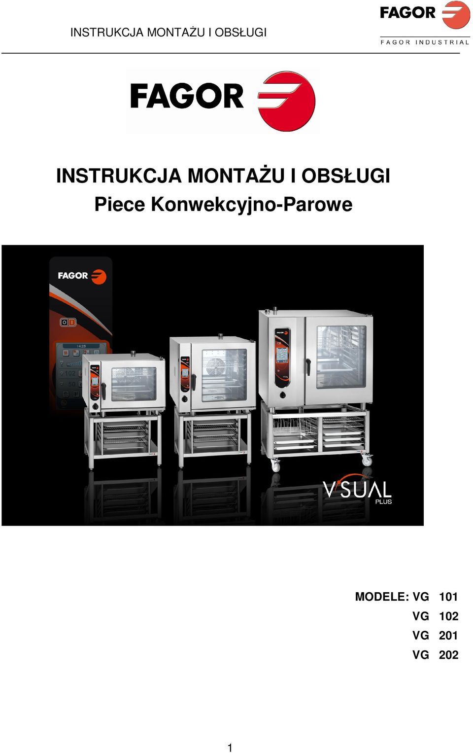 MODELE: VG 101 VG 102 VG 201
