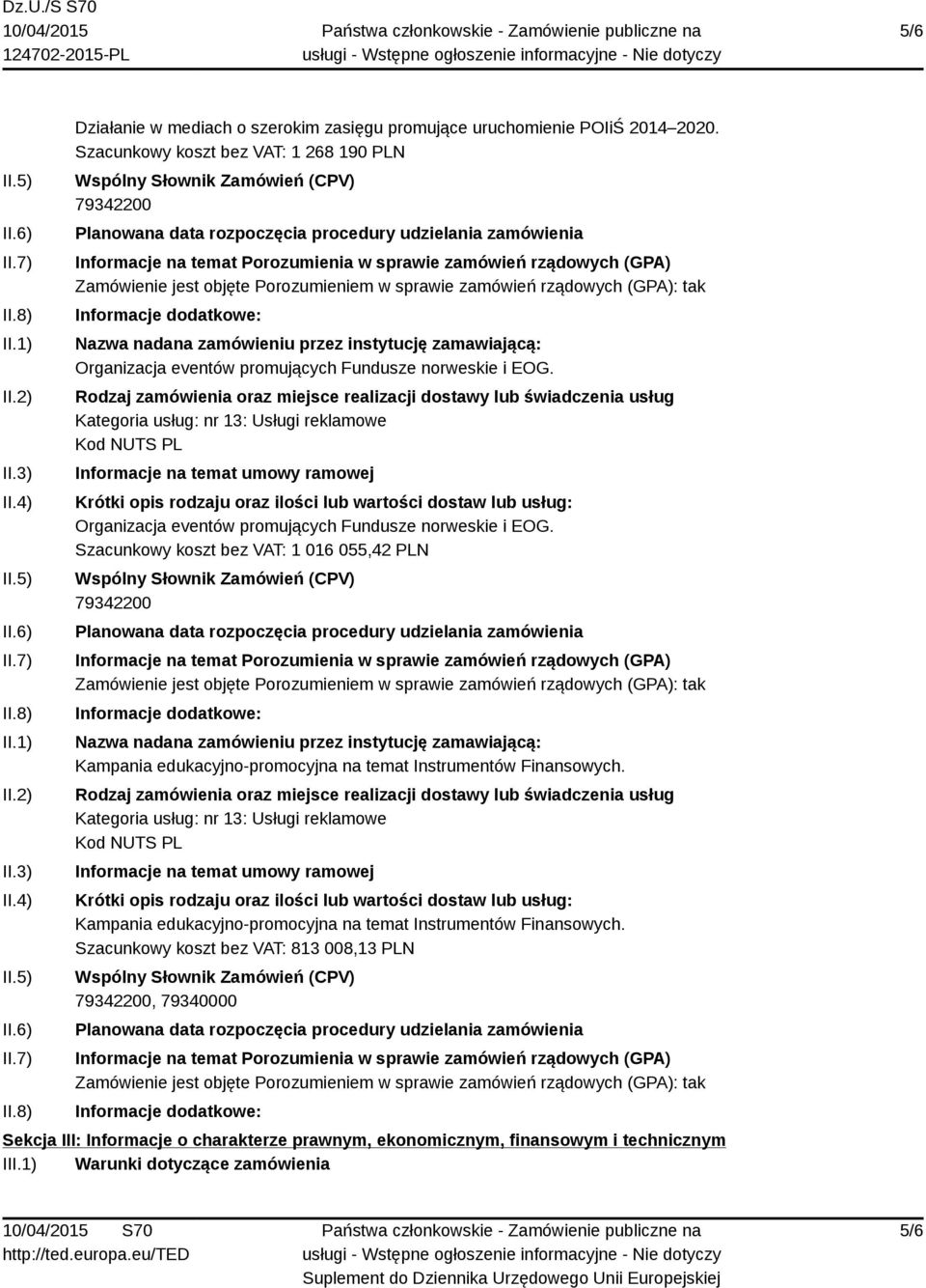 Organizacja eventów promujących Fundusze norweskie i EOG.