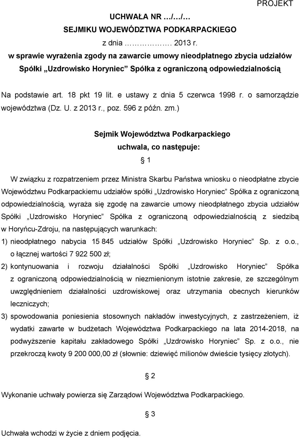 e ustawy z dnia 5 czerwca 1998 r. o samorządzie województwa (Dz. U. z 2013 r., poz. 596 z późn. zm.