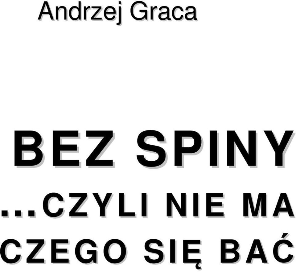 SPINY CZYLI