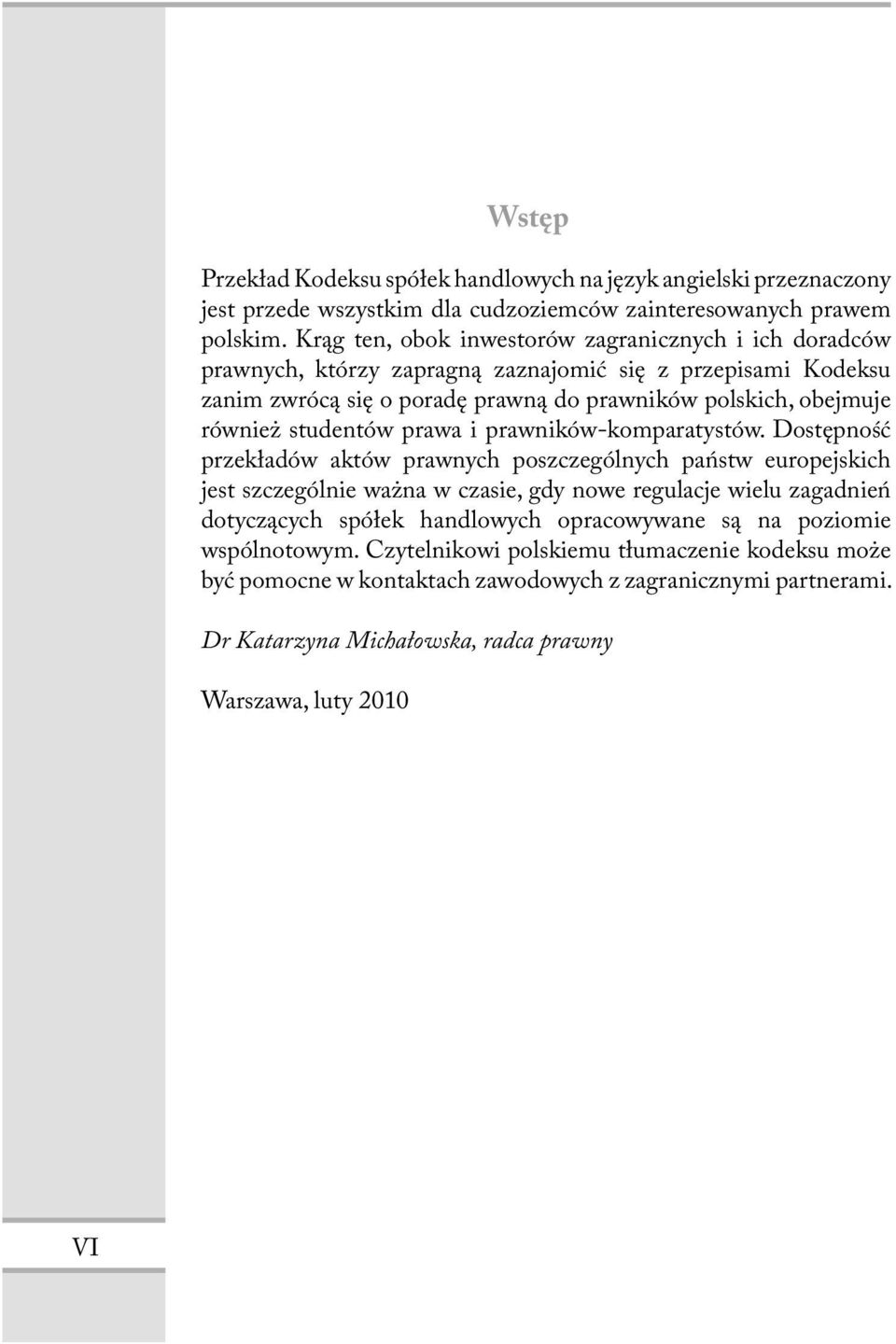 studentów prawa i prawników-komparatystów.