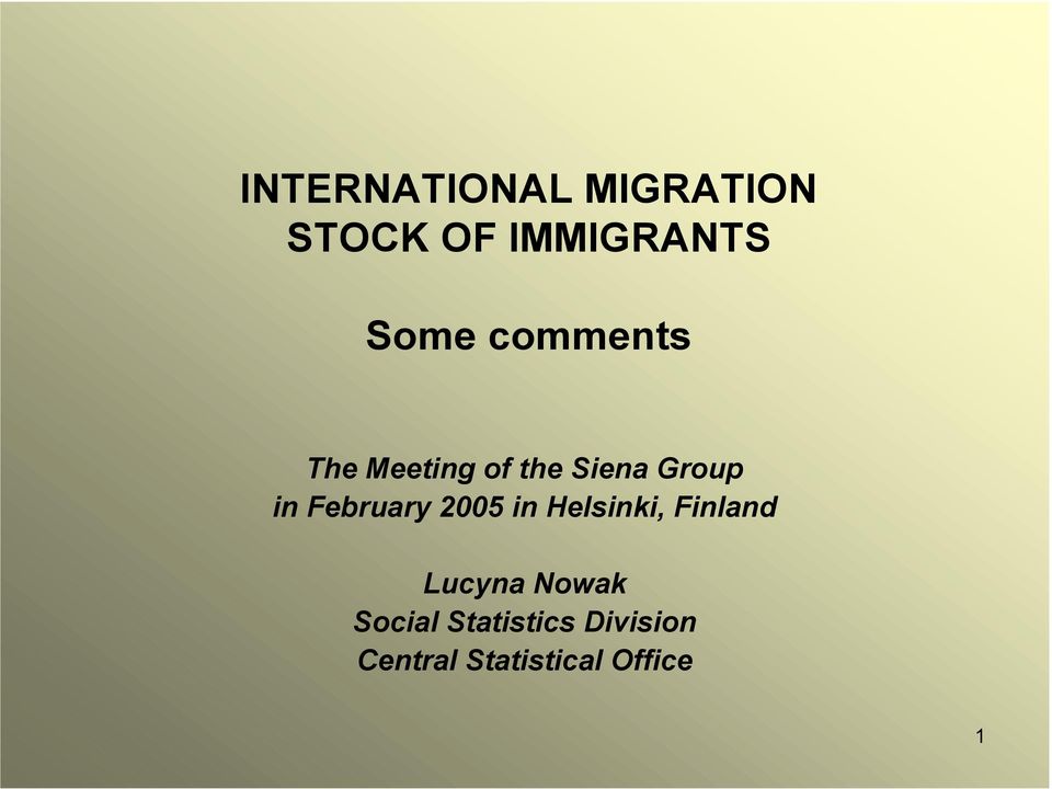 February 2005 in Helsinki, Finland Lucyna Nowak