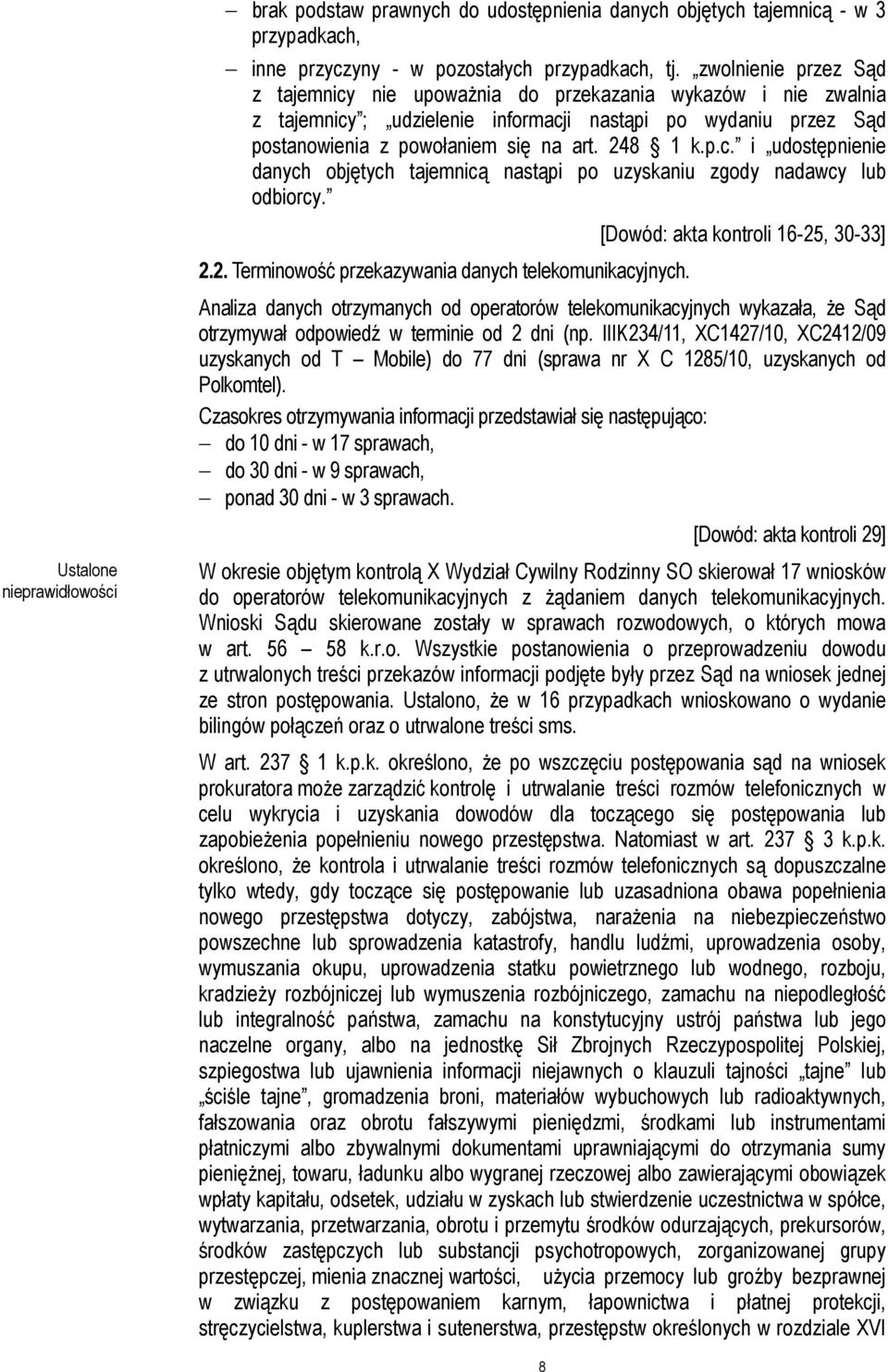 2.2. Terminowość przekazywania danych telekomunikacyjnych.