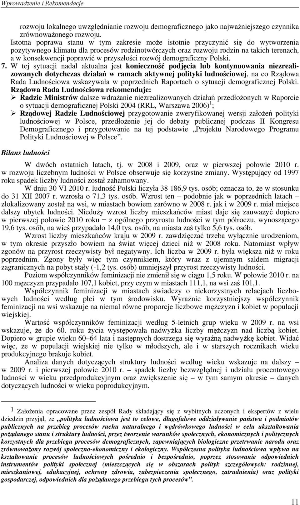 przyszłości rozwój demograficzny Polski. 7.