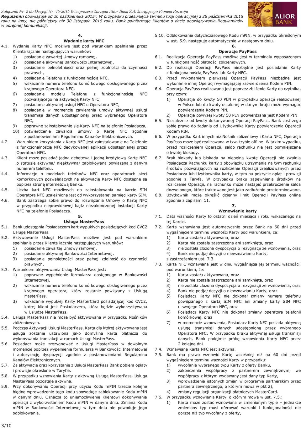 odrębnej komunikacji. 4. Wydanie karty NFC 4.1.