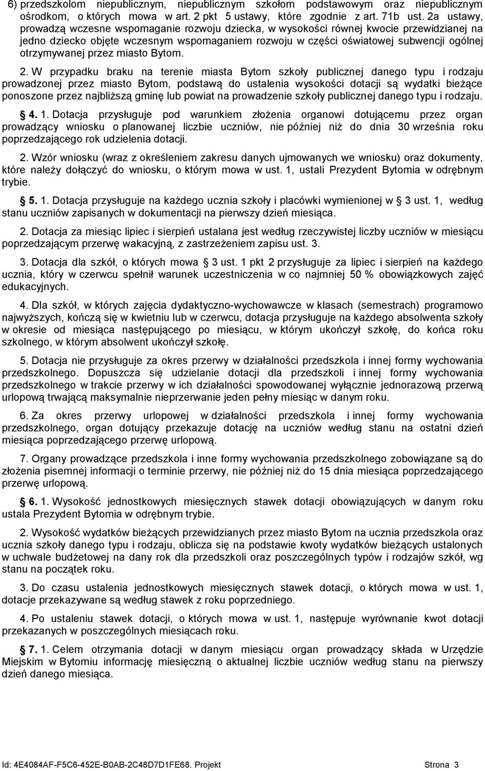 otrzymywanej przez miasto Bytom. 2.