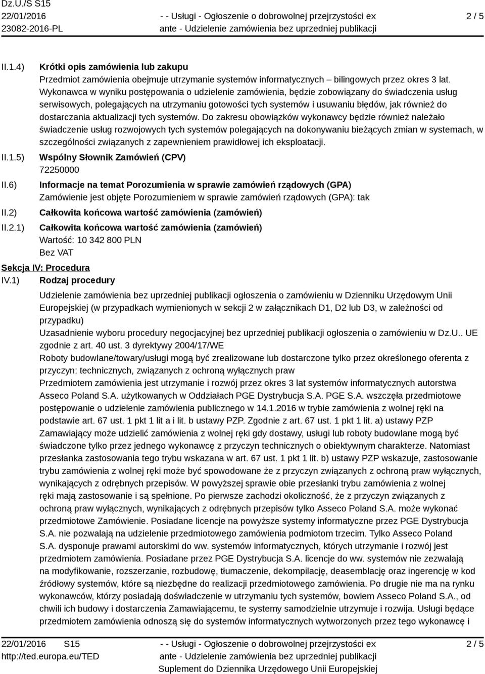 dostarczania aktualizacji tych systemów.