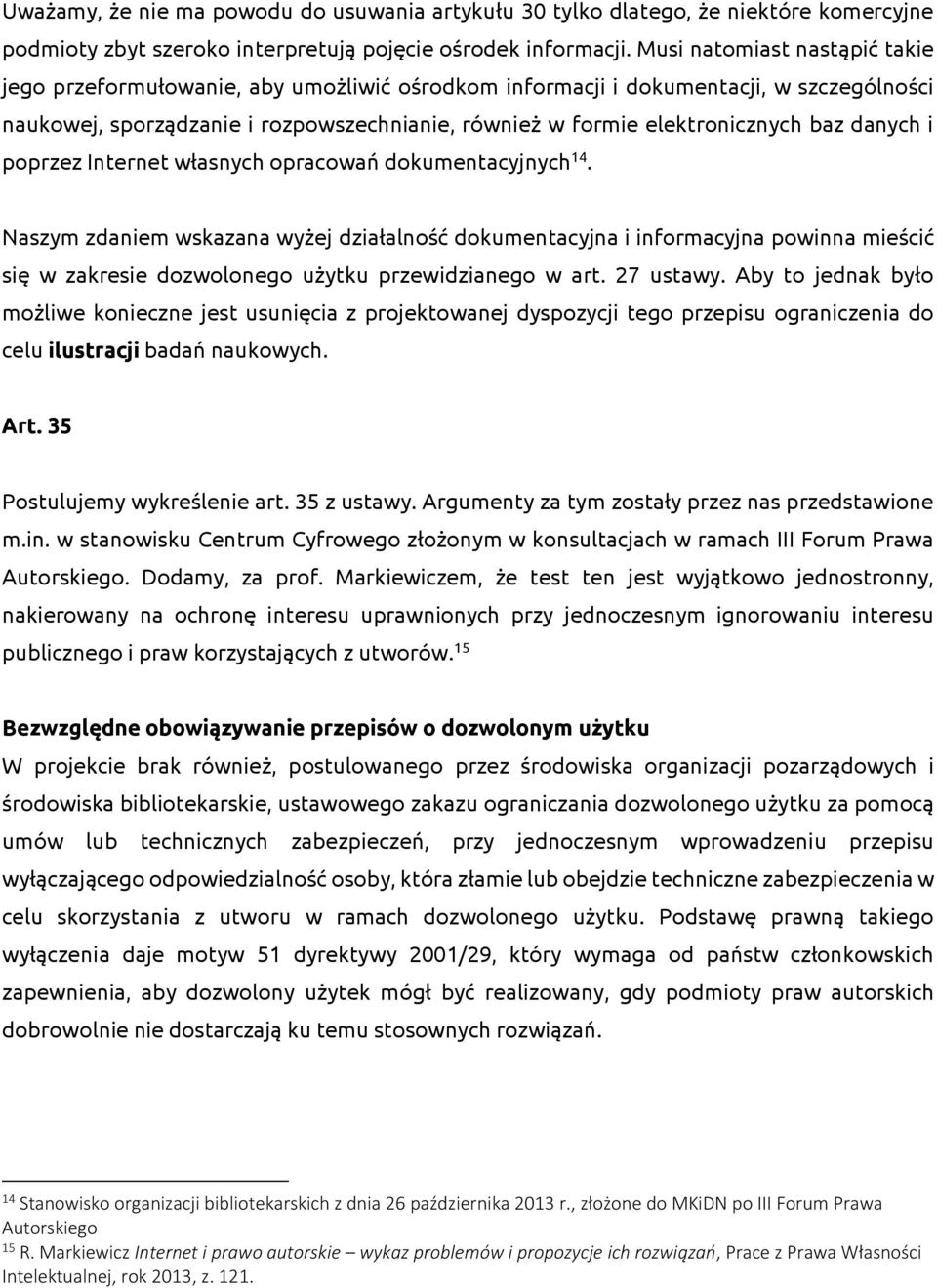 danych i poprzez Internet własnych opracowań dokumentacyjnych 14.