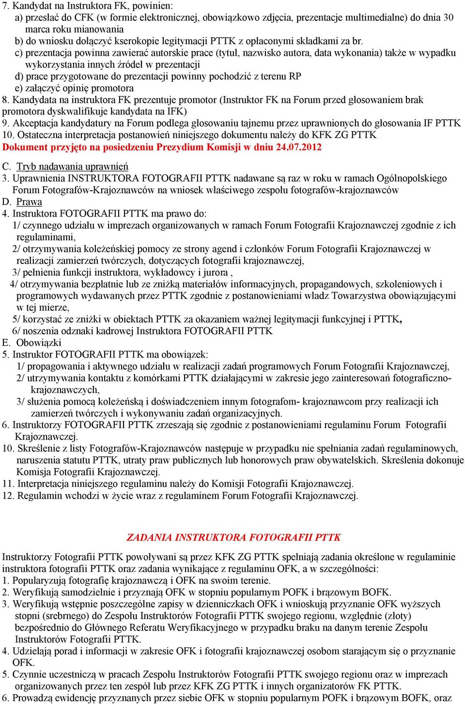 c) prezentacja powinna zawierać autorskie prace (tytuł, nazwisko autora, data wykonania) także w wypadku wykorzystania innych źródeł w prezentacji d) prace przygotowane do prezentacji powinny