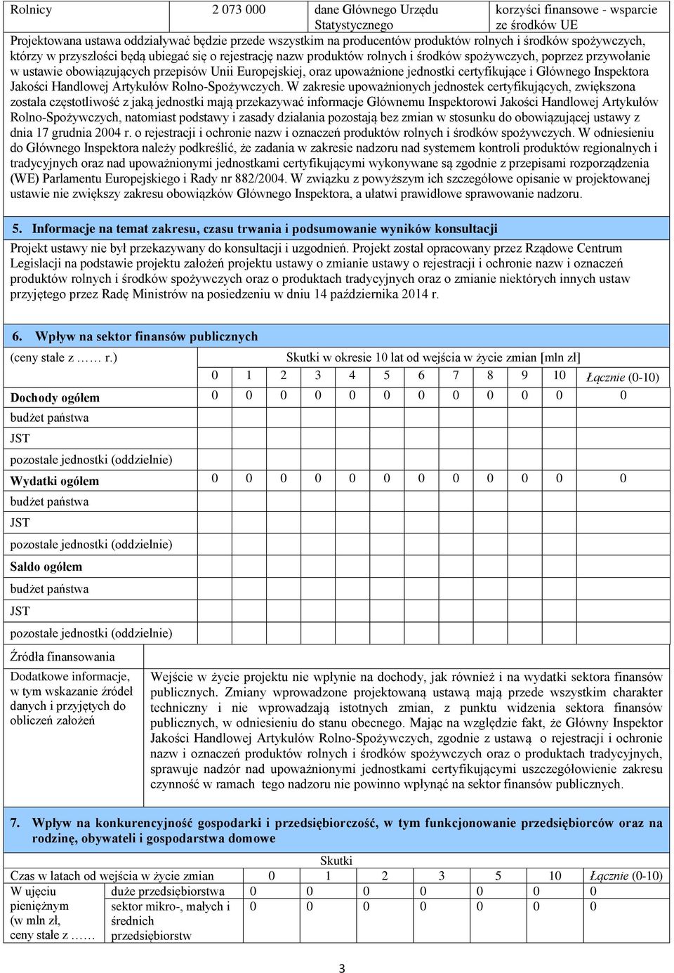 certyfikujące i Głównego Inspektora Jakości Handlowej Artykułów Rolno-Spożywczych.