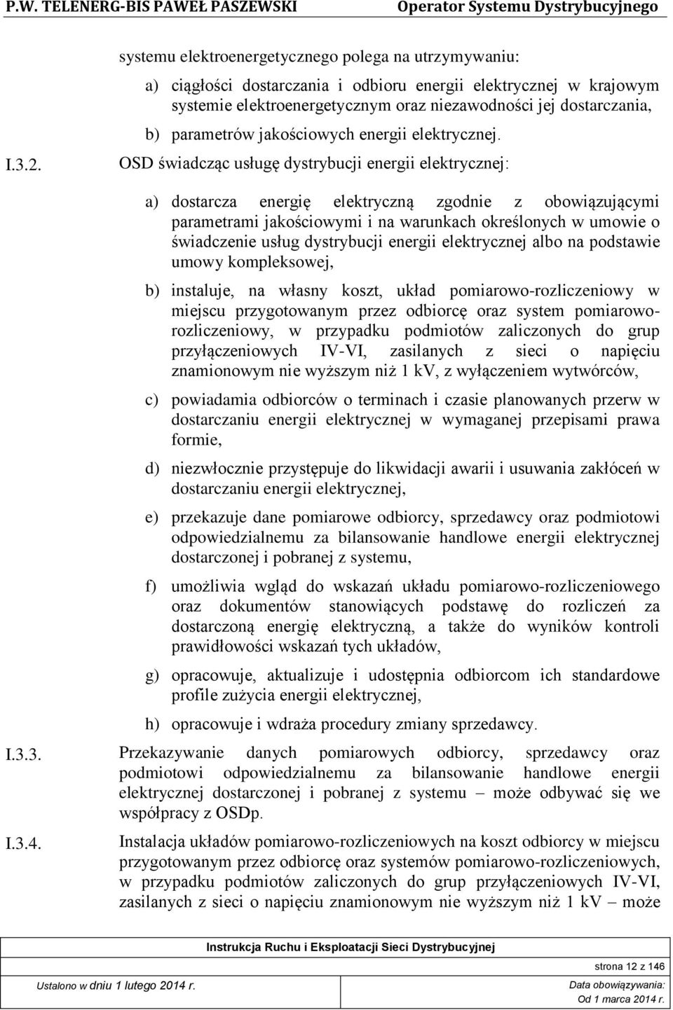 parametrów jakościowych energii elektrycznej.