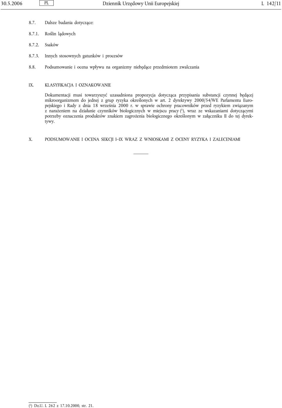 2 dyrektywy 2000/54/WE Parlamentu Europejskiego i Rady z dnia 18 września 2000 r.