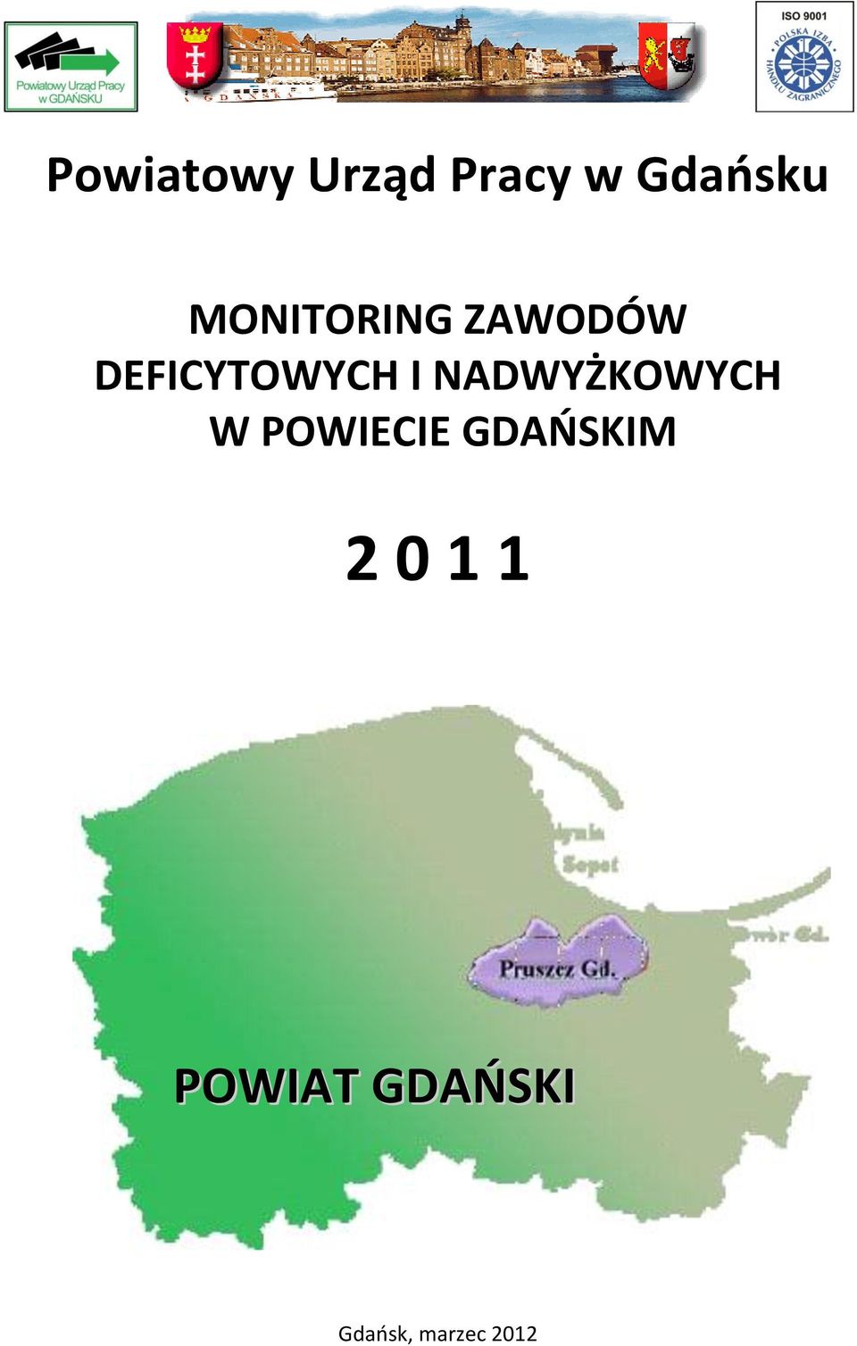 NADWYŻKOWYCH W POWIECIE GDAŃSKIM 2