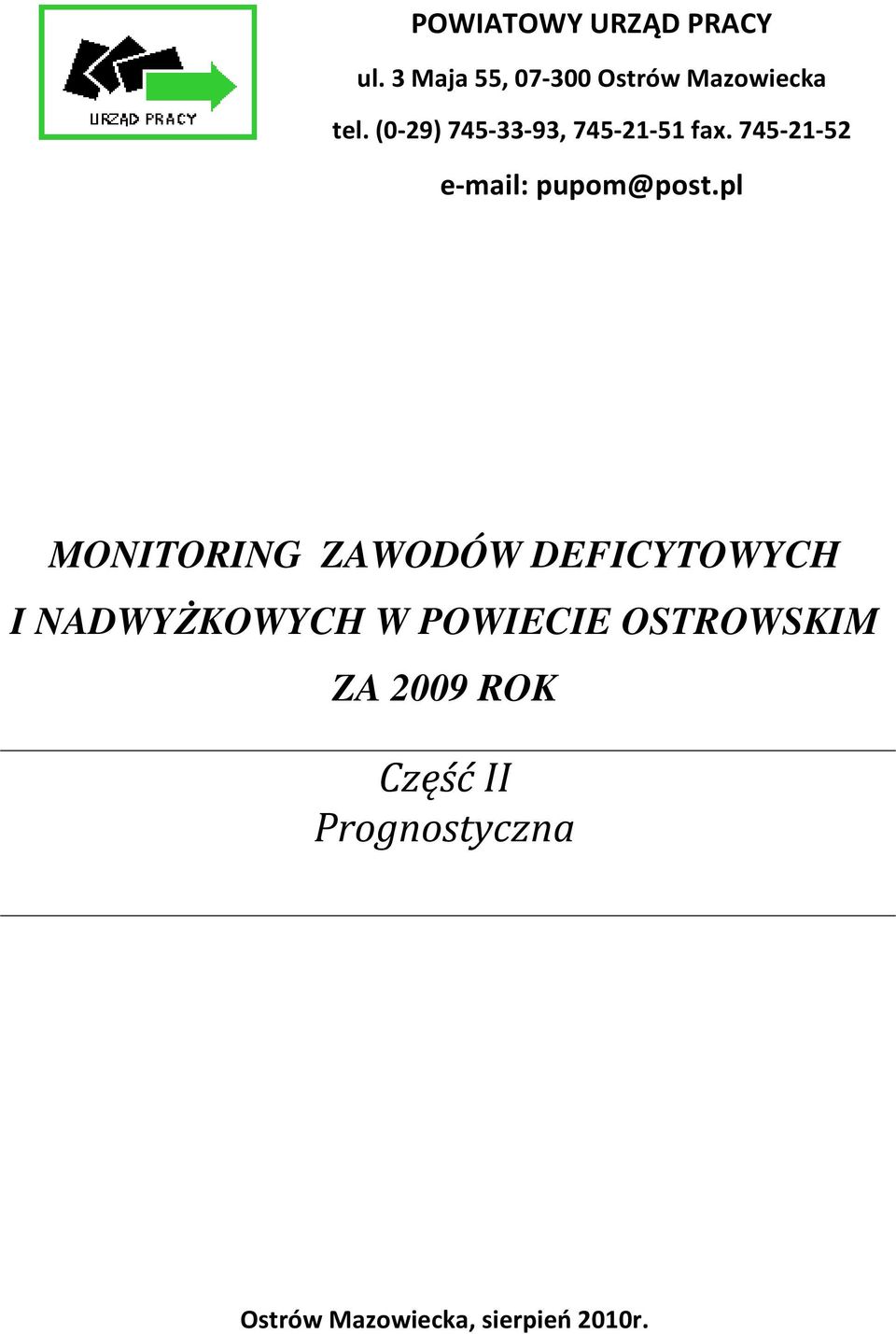 pl MONITORING ZAWODÓW DEFICYTOWYCH I NADWYŻKOWYCH W POWIECIE