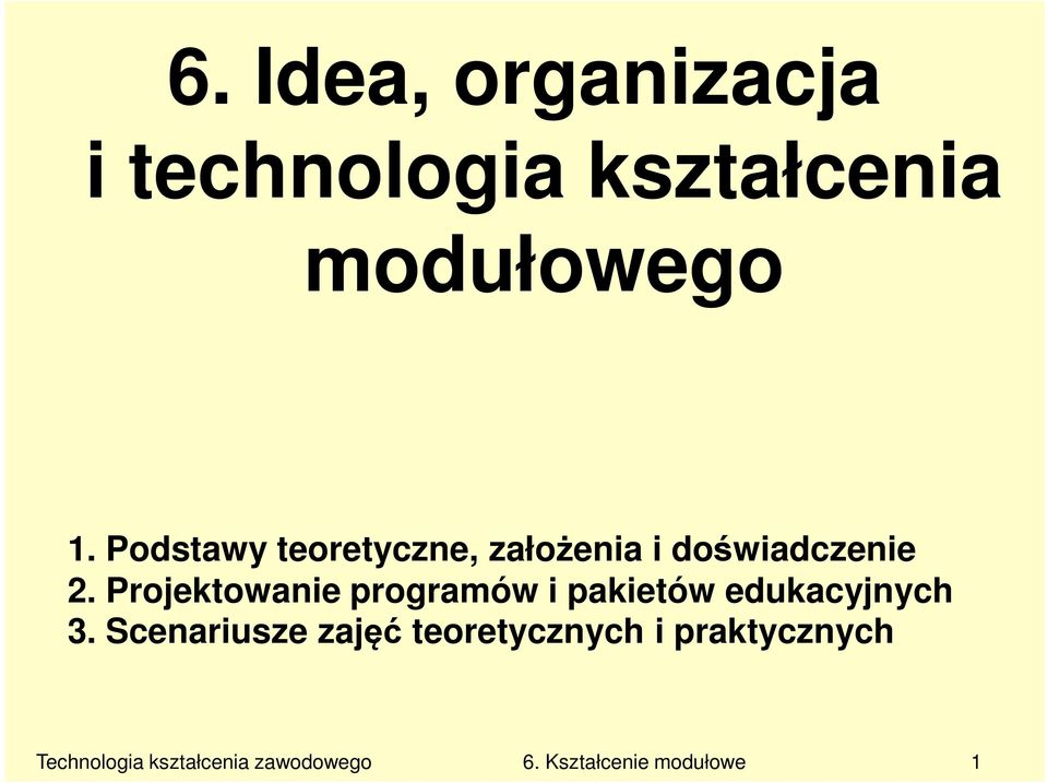 Projektowanie programów i pakietów edukacyjnych 3.