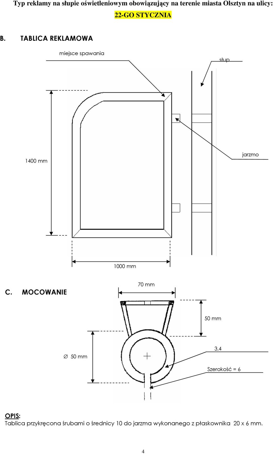 TABLICA REKLAMOWA miejsce spawania słup 1400 mm jarzmo 1000 mm C.