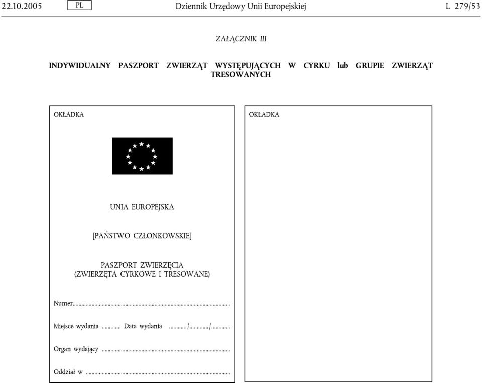 Europejskiej L 279/53 ZAŁĄCZNIK III