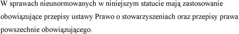 przepisy ustawy Prawo o stowarzyszeniach
