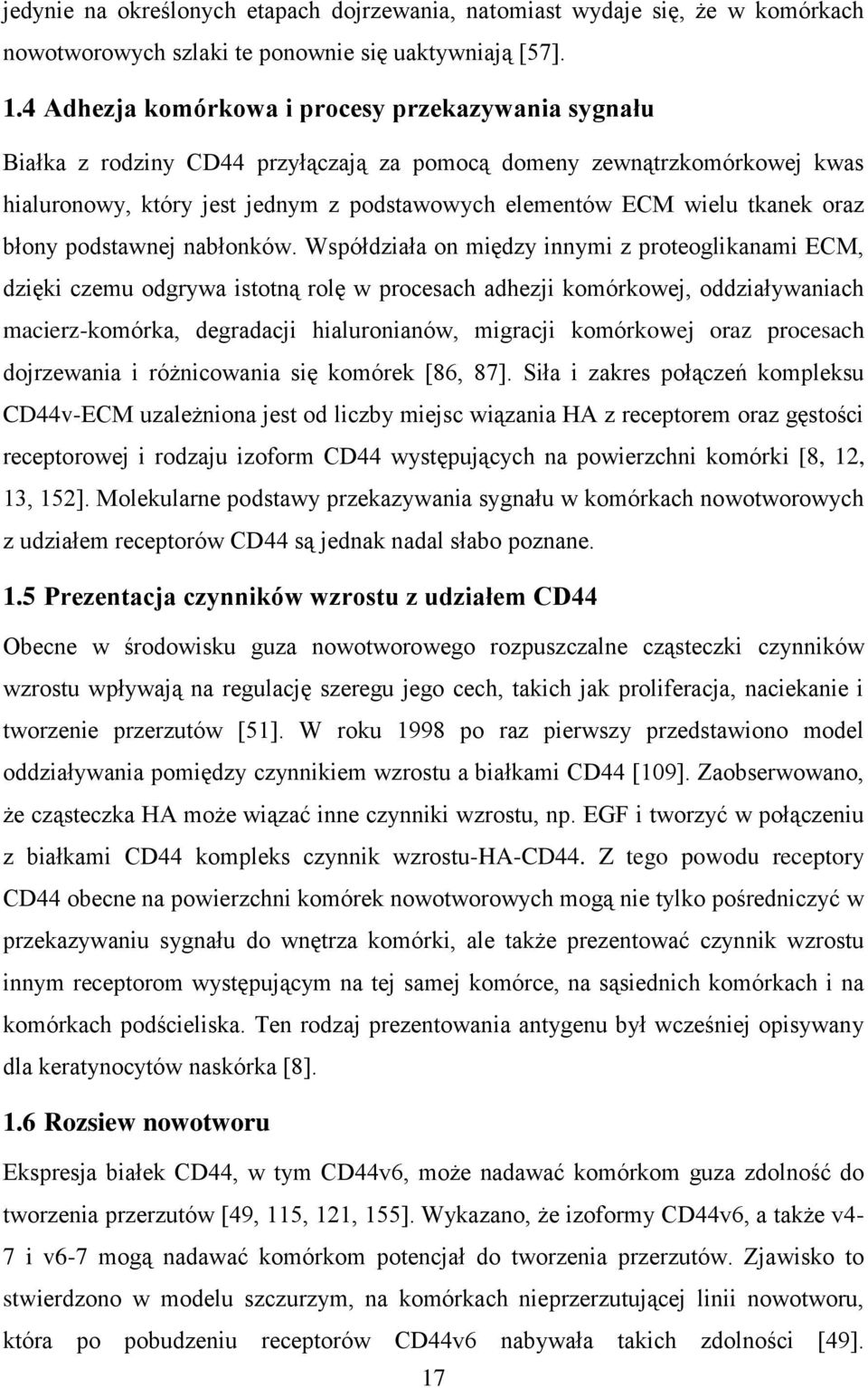 oraz błony podstawnej nabłonków.