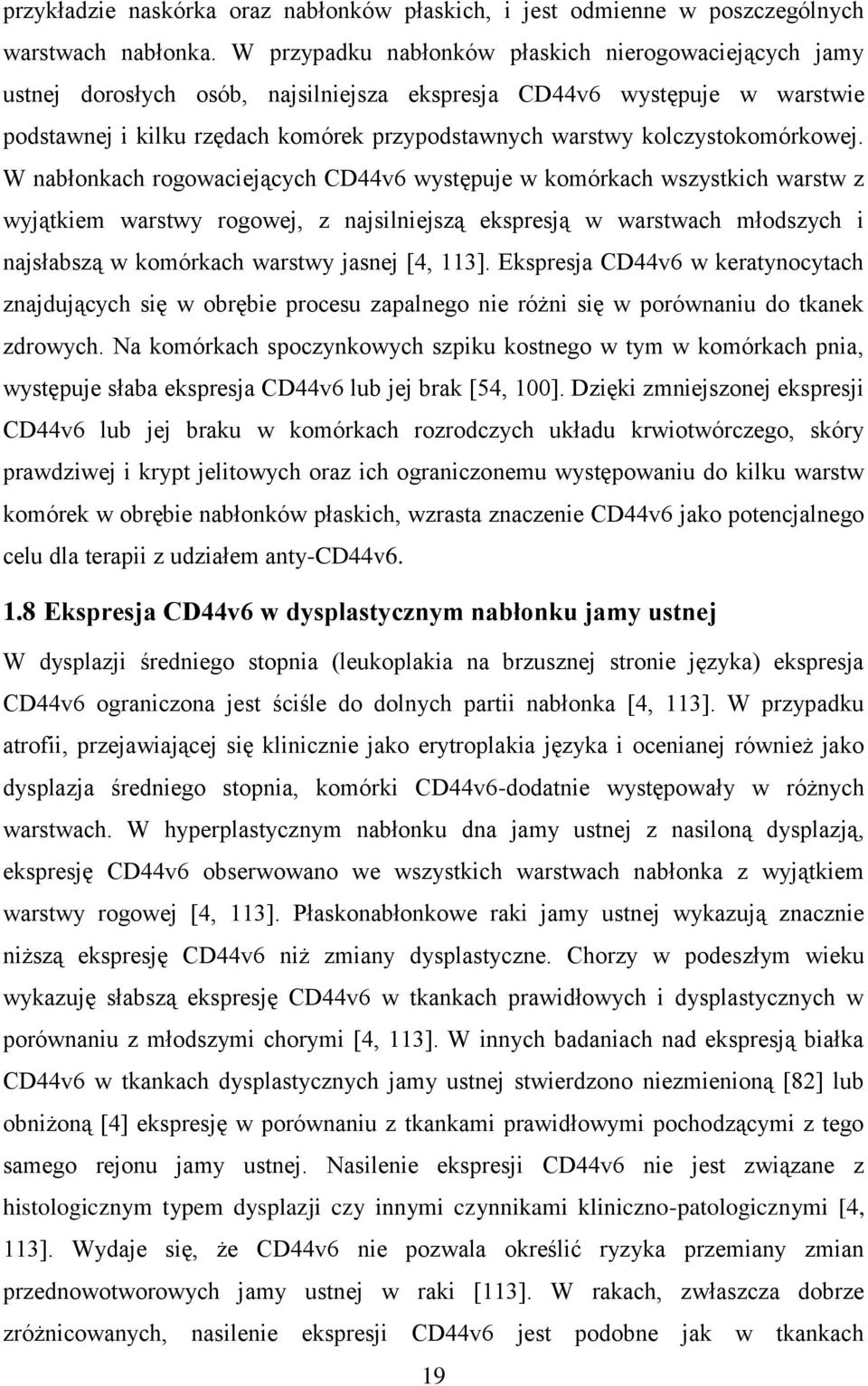 kolczystokomórkowej.