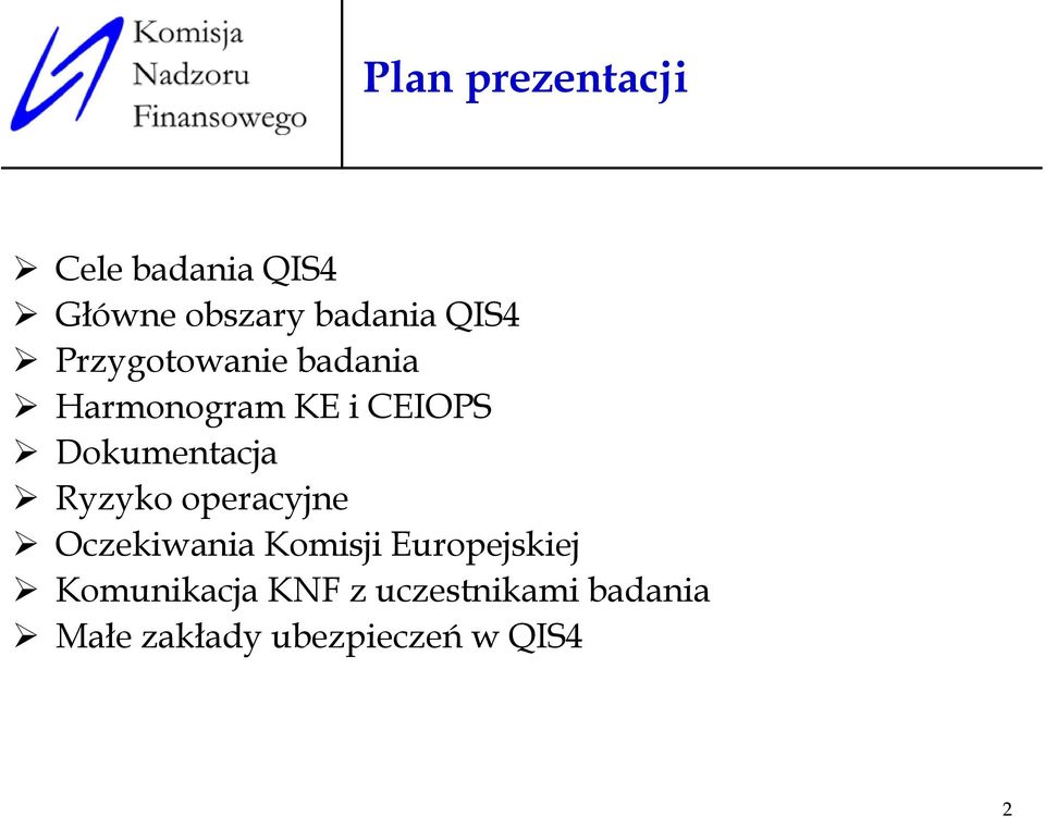 Dokumentacja Ryzyko operacyjne Oczekiwania Komisji