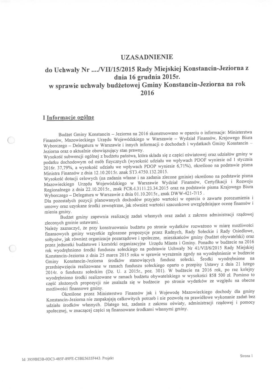 styczna Fnansów, Mazoweckego Urzędu Wojewódzkego w Wafszawe Jezorna oraz o aktualne obowązujący stan prawny.